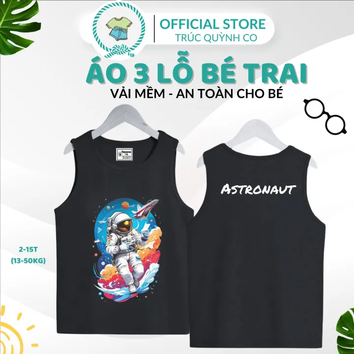 Áo 3 Lỗ Bé Trai ASTRONAUTo- Hot Trend 2024 - Mẫu Mới Nhất - Chất Xịn,bé 12kg đến 33kg