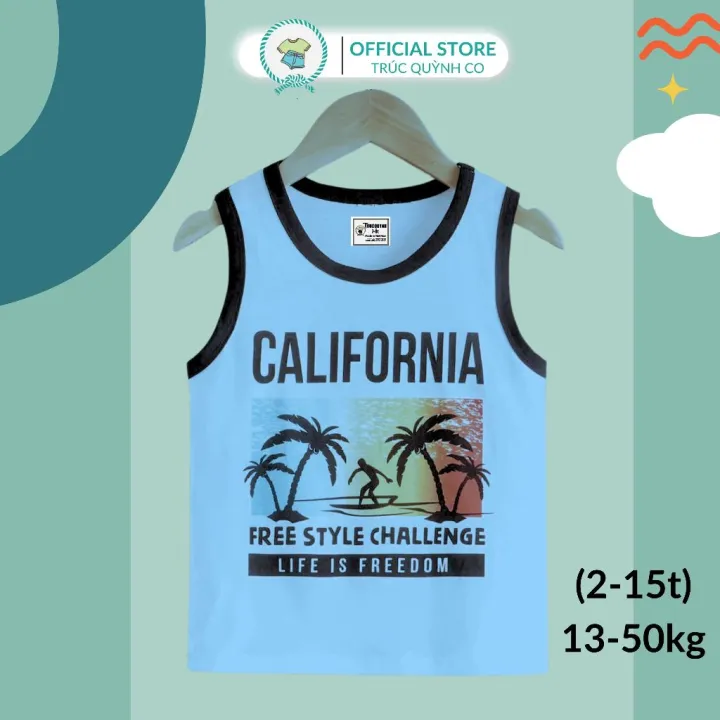 Áo Thun Ba Lỗ Nam California Trúc Quỳnh Co Lựa Chọn Hoàn Hảo Cho Phái Mạnh Bé 12kg đến 33kg